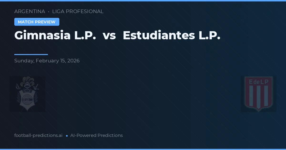 Gimnasia La Plata vs Estudiantes La Plata — matchtips och förhandstitt