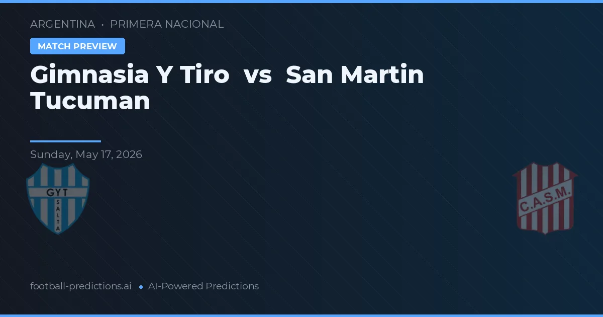 Gimnasia y Tiro vs San Martín Tucumán — matchtips och förhandstitt