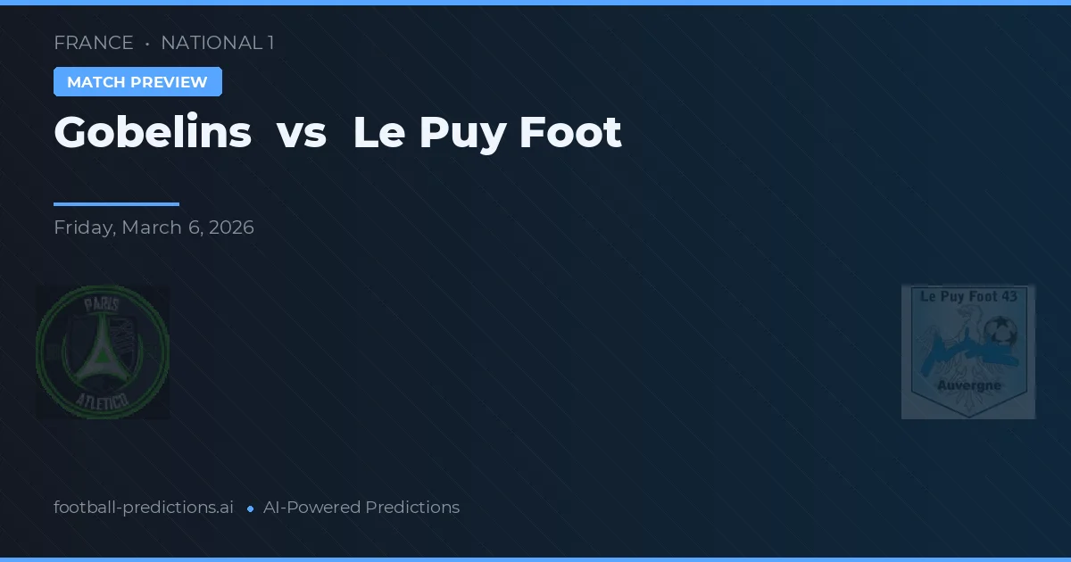 Gobelins vs Le Puy Foot — matchtips och förhandstitt