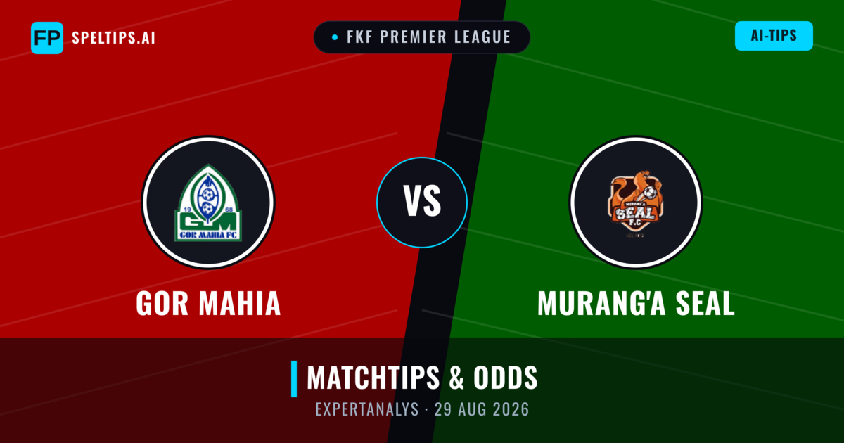 GOR Mahia vs Murang'a SEAL — matchtips och förhandstitt