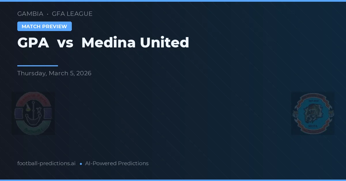 GPA vs Medina United — matchtips och förhandstitt