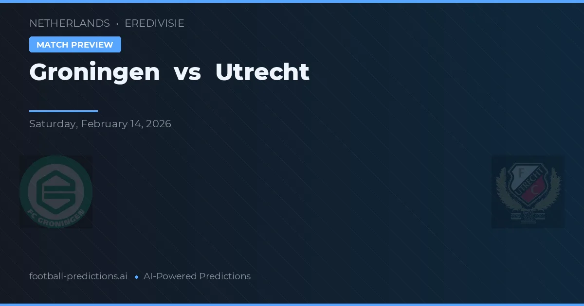 Groningen vs Utrecht — matchtips och förhandstitt