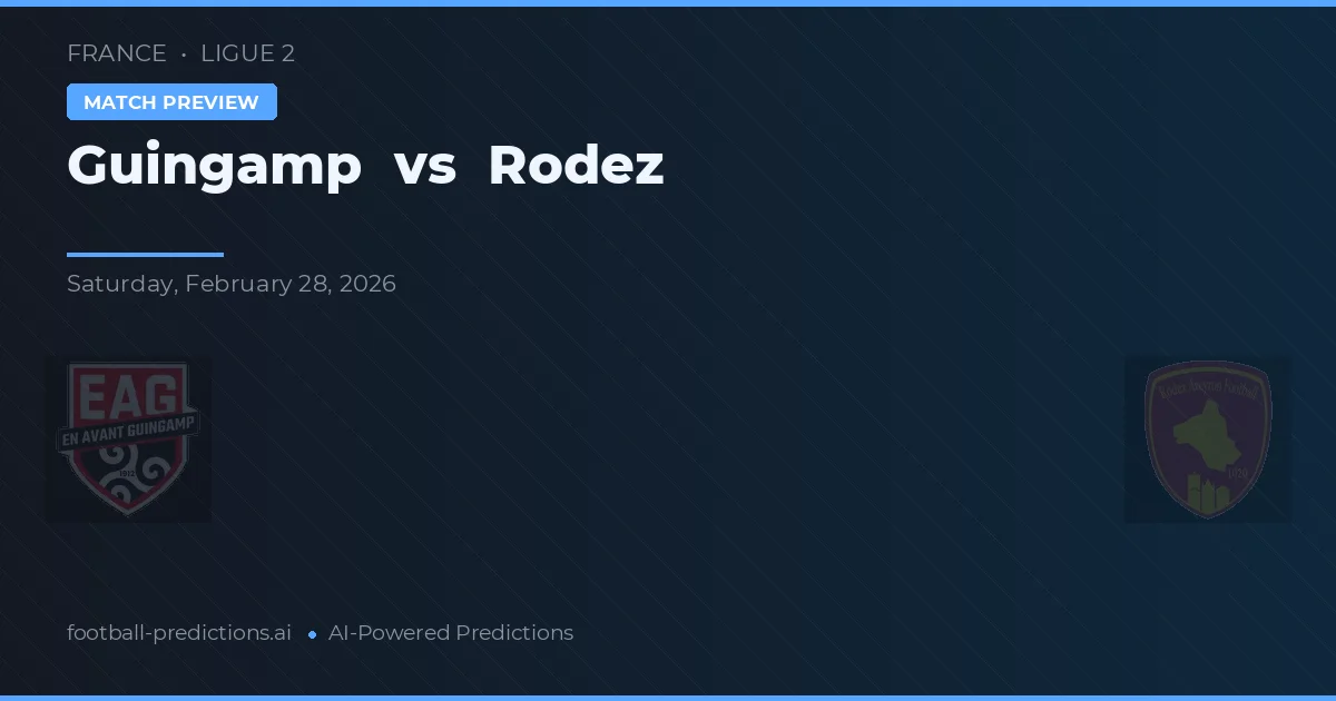 Guingamp vs Rodez — matchtips och förhandstitt