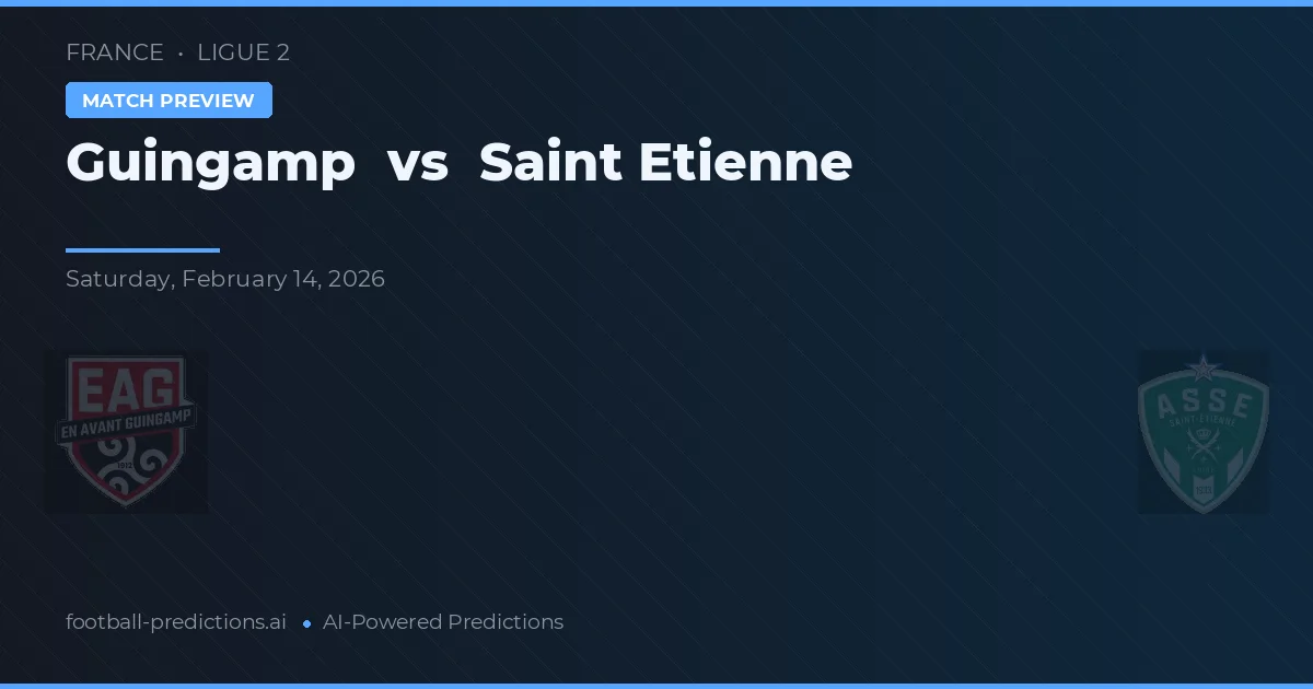 Guingamp vs Saint-Étienne — matchtips och förhandstitt