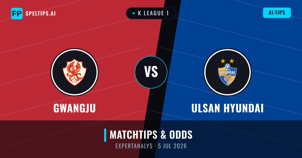 Gwangju vs Ulsan Hyundai — matchtips och förhandstitt