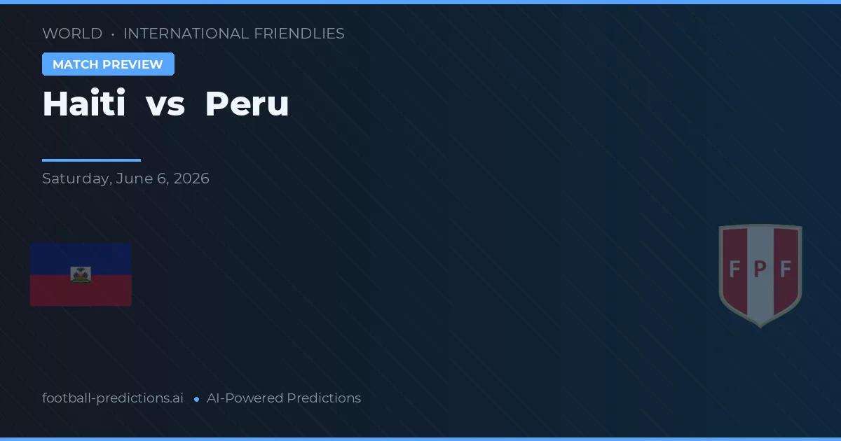 Haiti vs Peru — matchtips och förhandstitt