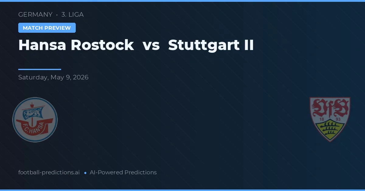 Hansa Rostock vs Stuttgart II — matchtips och förhandstitt
