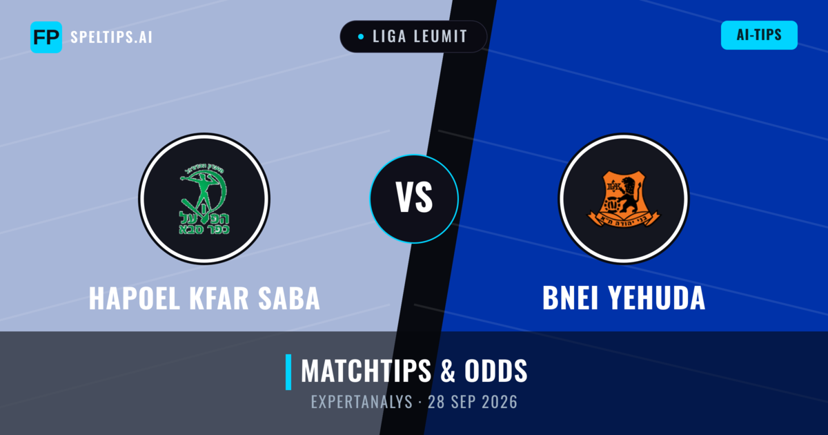 Hapoel Kfar Saba vs Bnei Yehuda — matchtips och förhandstitt