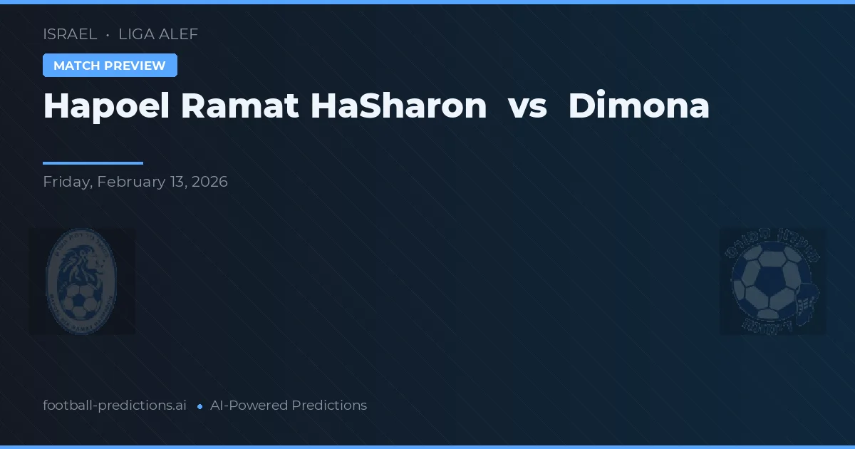 Hapoel Ramat HaSharon vs Dimona — matchtips och förhandstitt