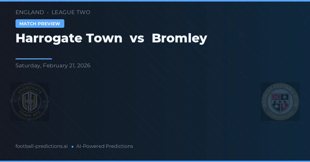 Harrogate Town vs Bromley — matchtips och förhandstitt