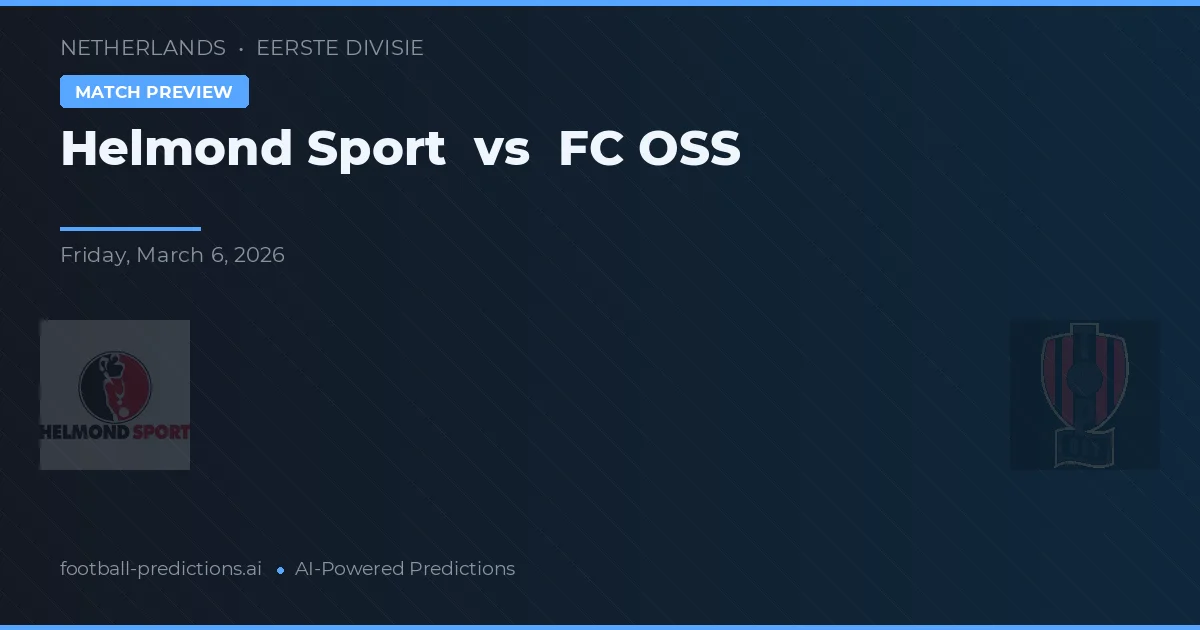 Helmond Sport vs FC OSS — matchtips och förhandstitt