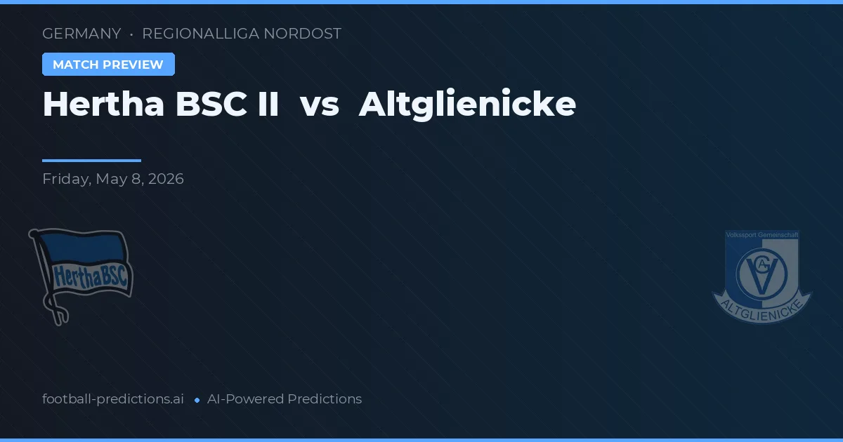 Hertha BSC II vs Altglienicke — matchtips och förhandstitt
