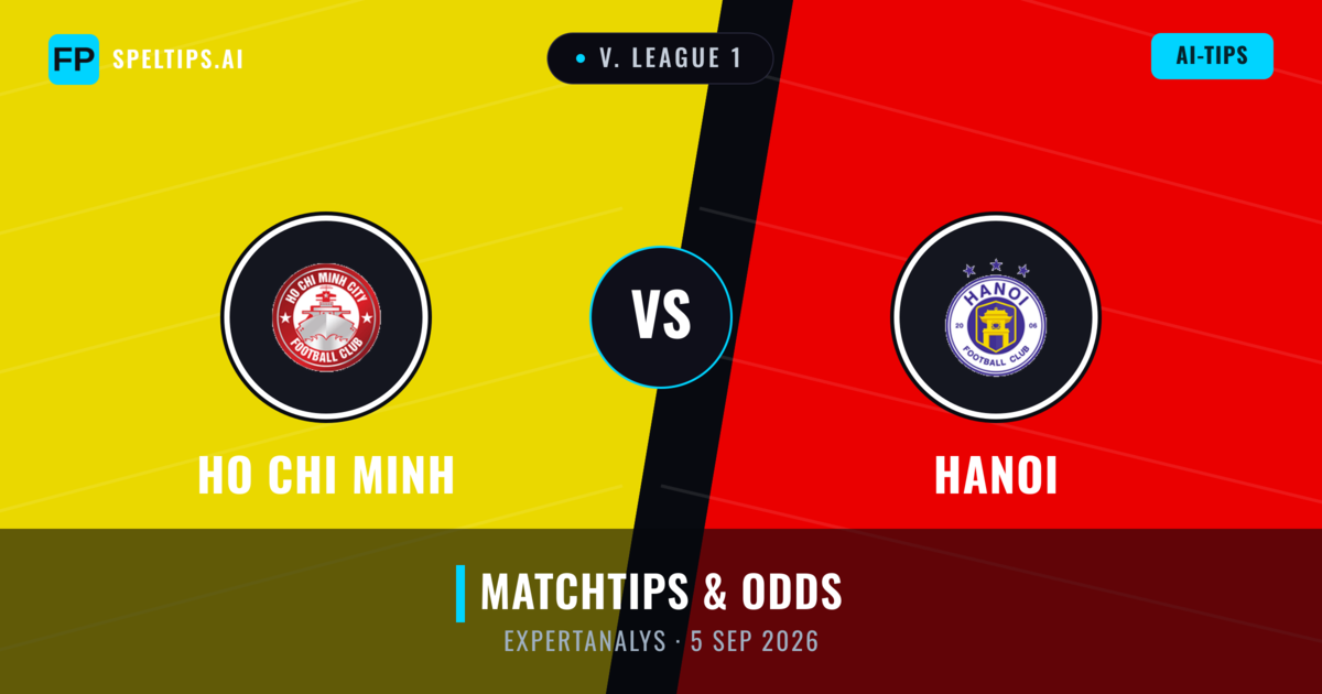 Ho Chi Minh vs Hanoi — matchtips och förhandstitt