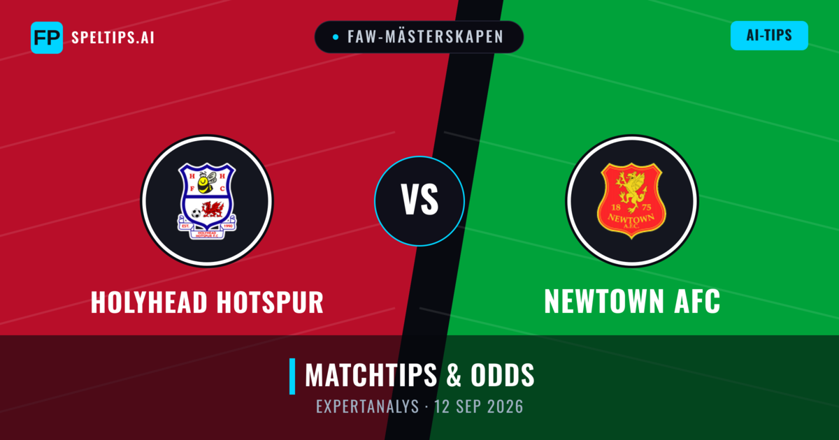 Holyhead Hotspur vs Newtown AFC — matchtips och förhandstitt