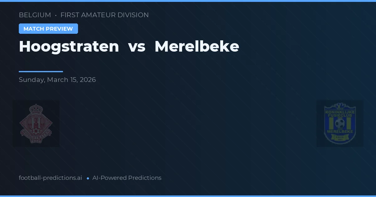 Hoogstraten vs Merelbeke — matchtips och förhandstitt