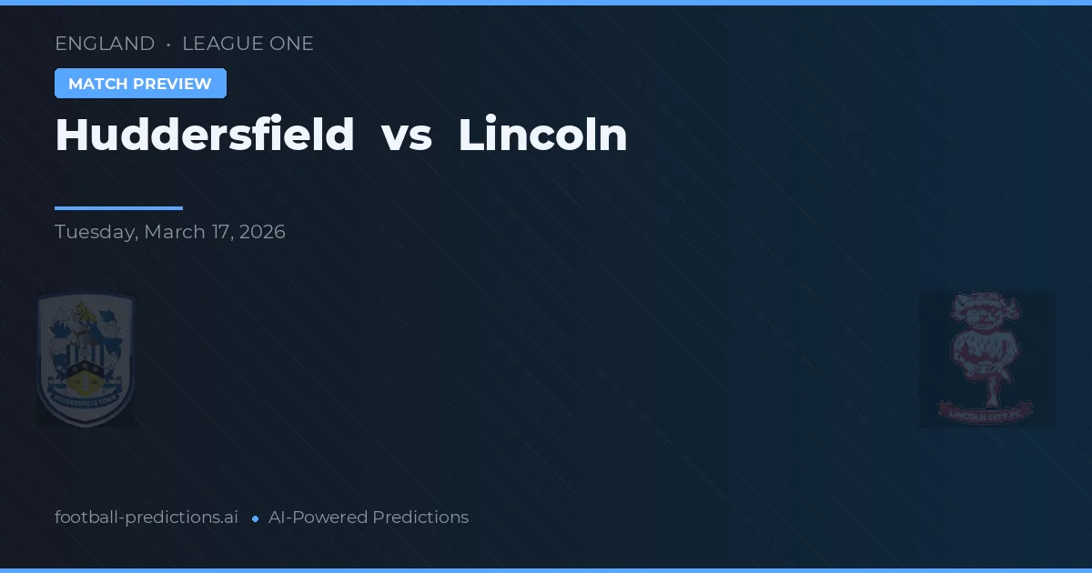 Huddersfield vs Lincoln — matchtips och förhandstitt