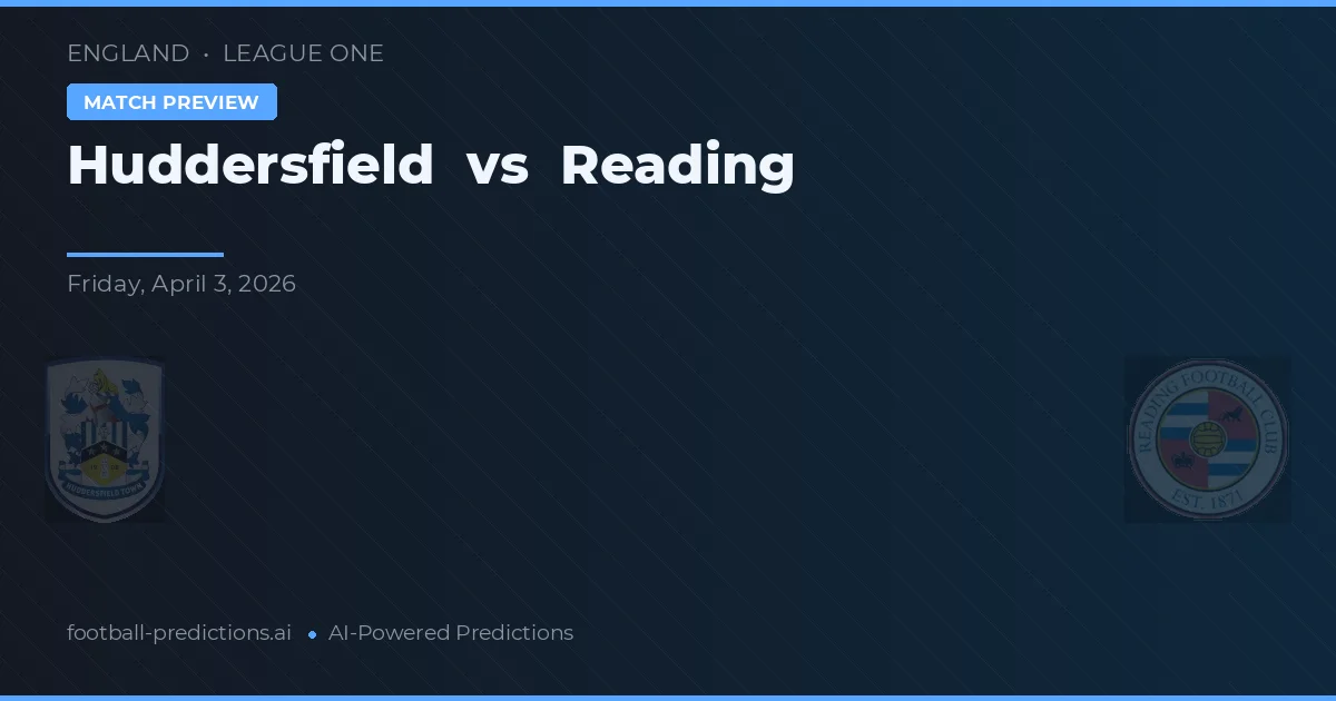 Huddersfield vs Reading — matchtips och förhandstitt
