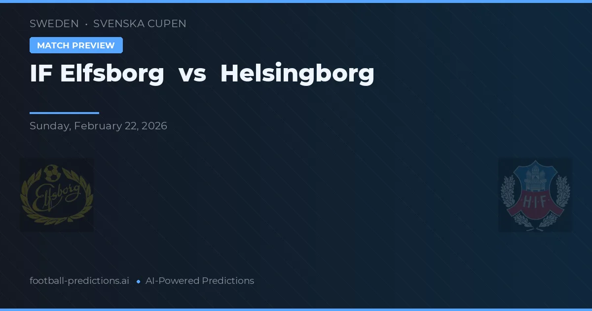 IF Elfsborg vs Helsingborgs IF — matchtips och förhandstitt