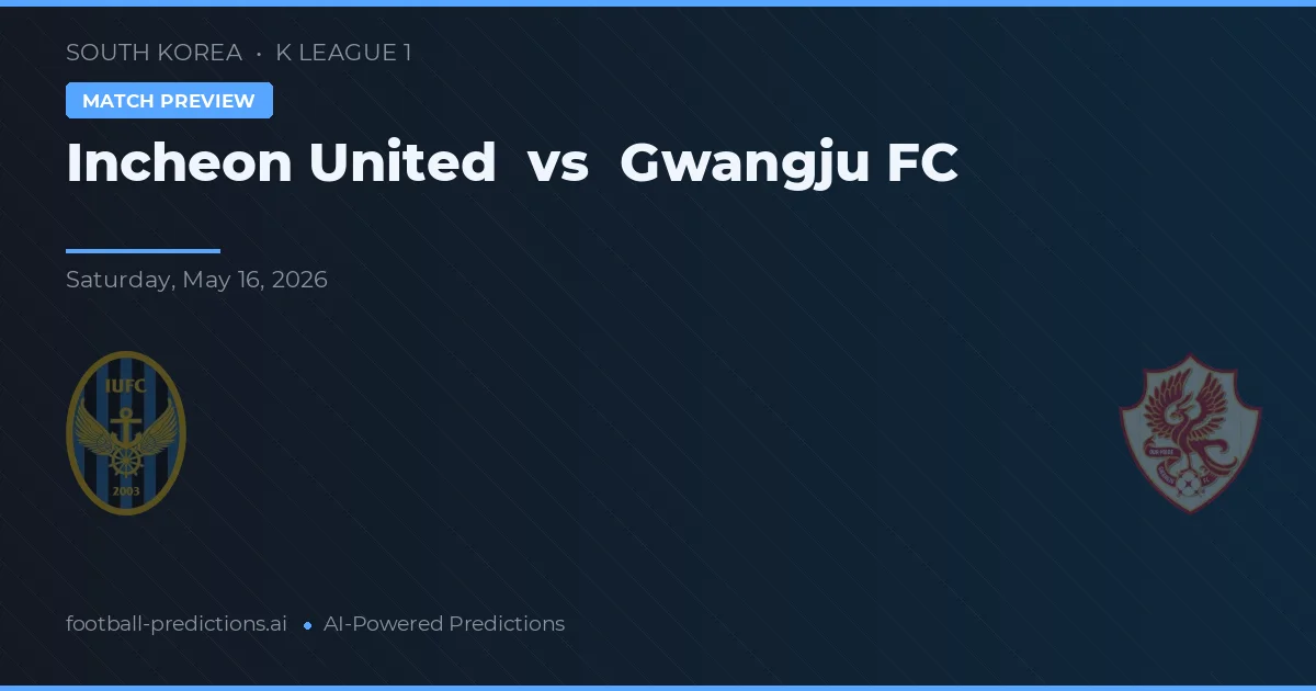 Incheon United vs Gwangju — matchtips och förhandstitt