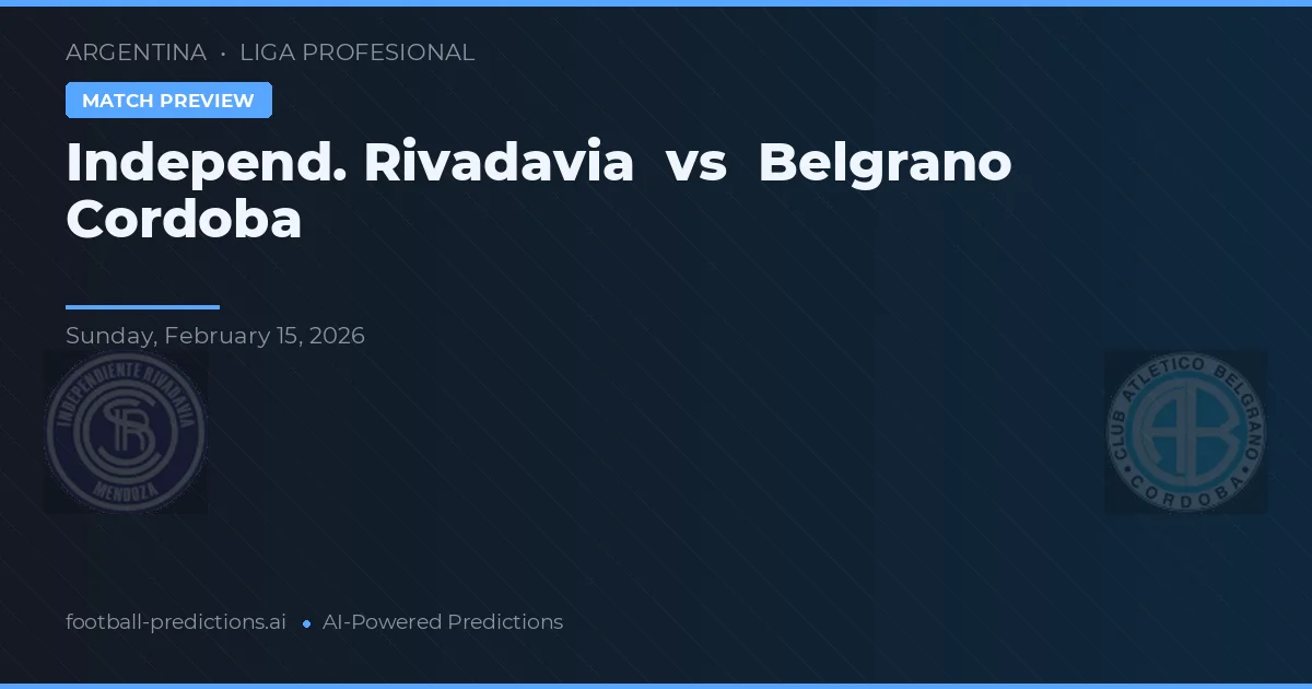 Independiente Rivadavia vs Belgrano Córdoba — matchtips och förhandstitt