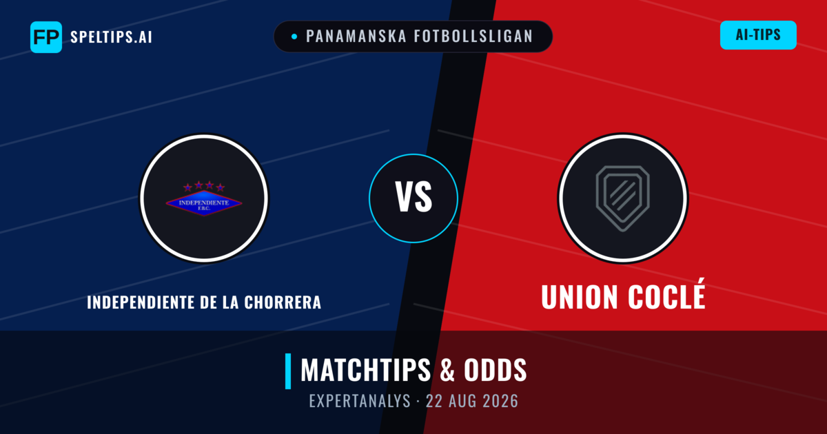 Independiente de La Chorrera vs Union Coclé — matchtips och förhandstitt