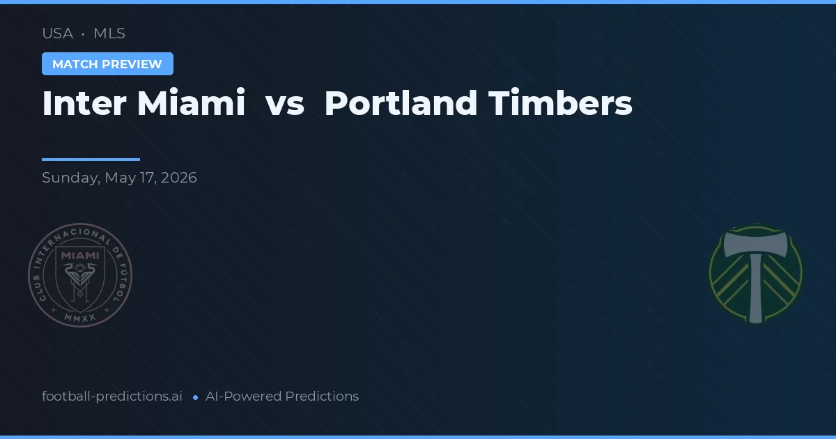 Inter Miami vs Portland Timbers — matchtips och förhandstitt