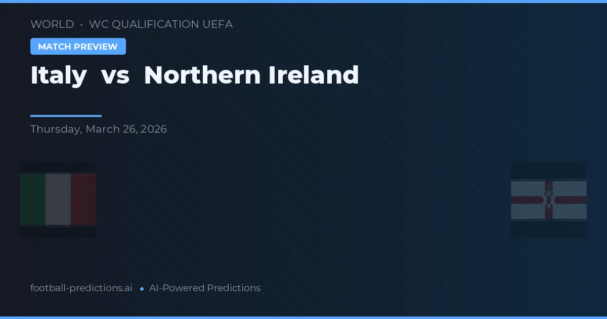 Italien vs Nordirland — matchtips och förhandstitt