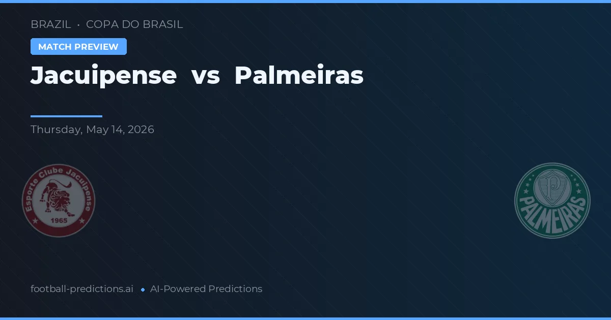 Jacuipense vs Palmeiras — matchtips och förhandstitt