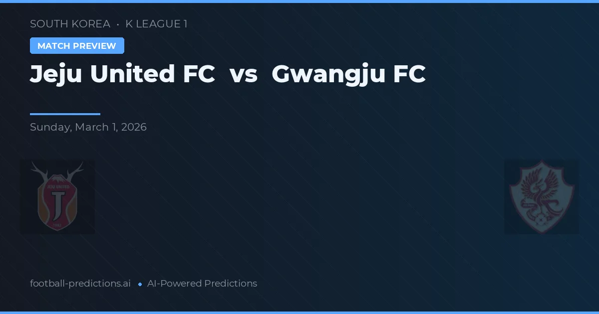 Jeju United vs Gwangju — matchtips och förhandstitt