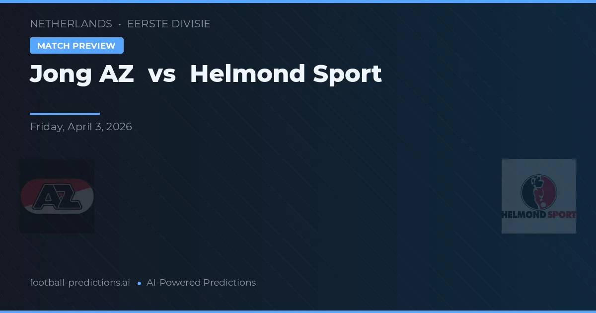 Jong AZ vs Helmond Sport — matchtips och förhandstitt