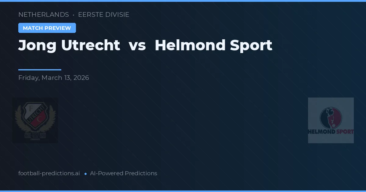 Jong Utrecht vs Helmond Sport — matchtips och förhandstitt