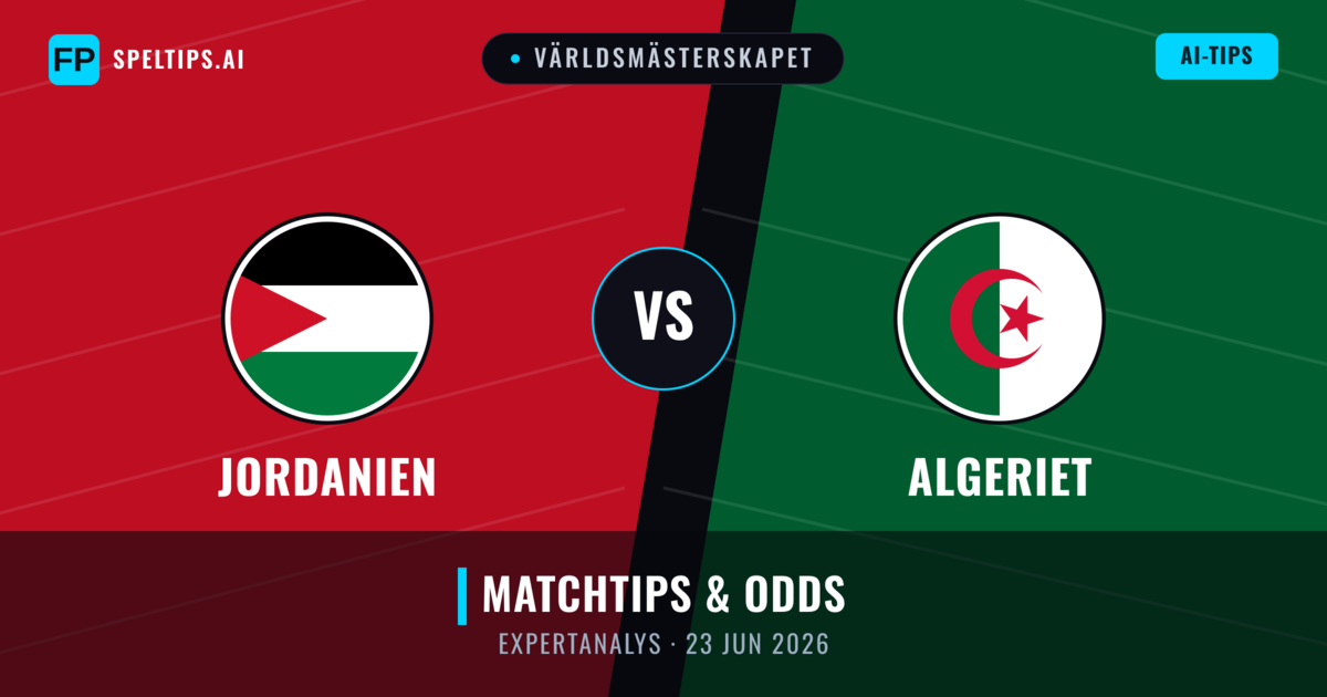 Jordanien vs Algeriet — matchtips och förhandstitt