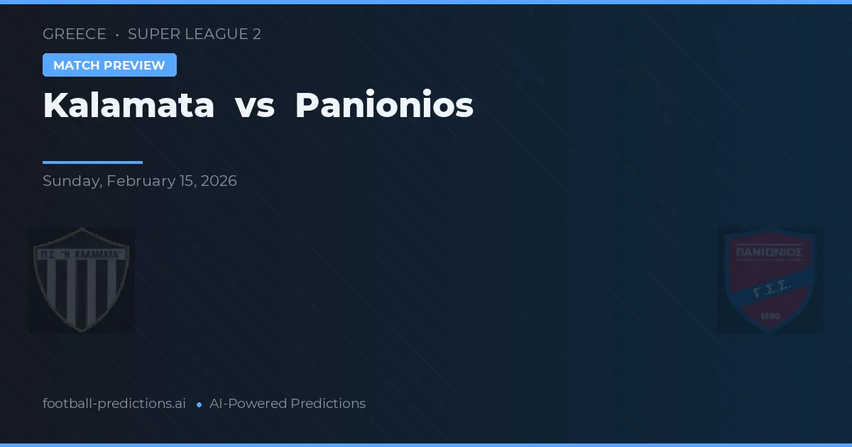 Kalamata vs Panionios — matchtips och förhandstitt