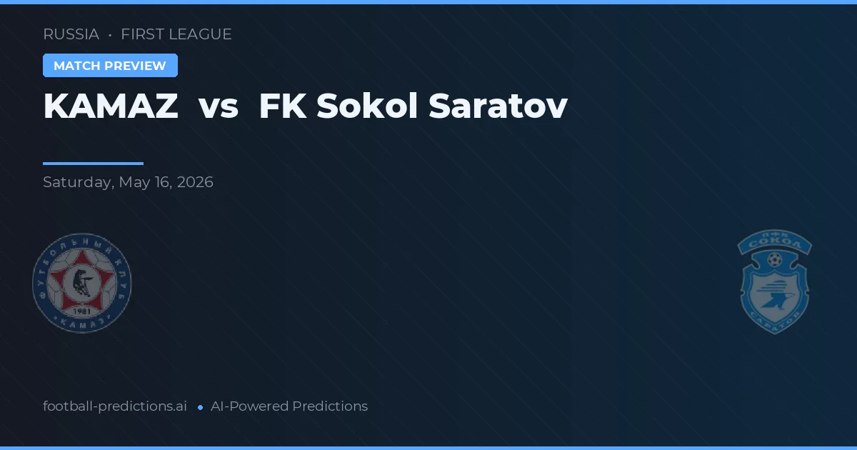 KAMAZ vs FK Sokol Saratov — matchtips och förhandstitt