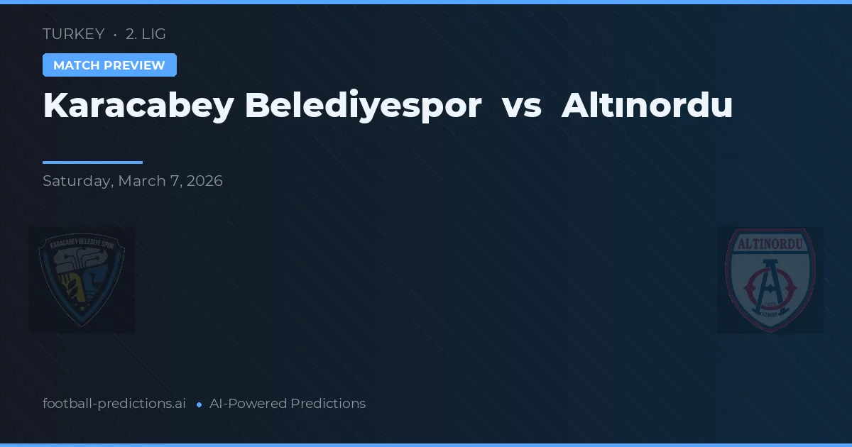 Karacabey Belediyespor vs Altınordu — matchtips och förhandstitt