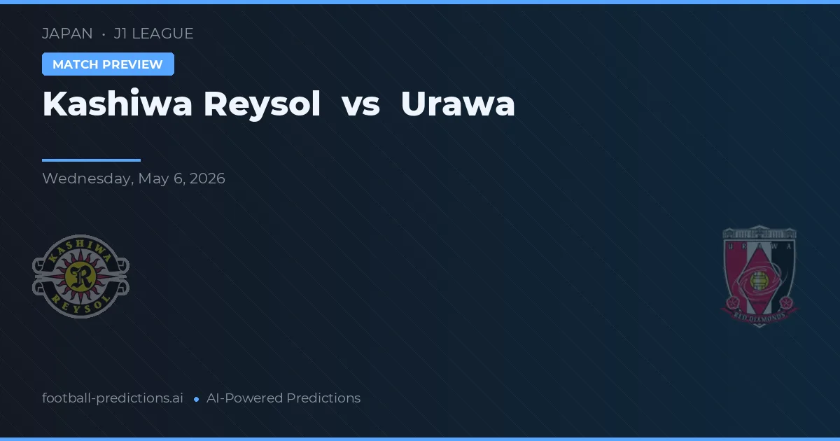 Kashiwa Reysol vs Urawa Reds — matchtips och förhandstitt