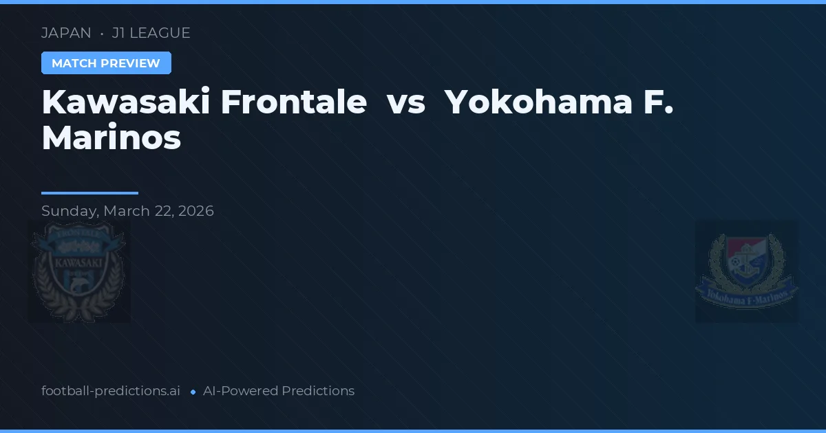 Kawasaki Frontale vs Yokohama F. Marinos — matchtips och förhandstitt