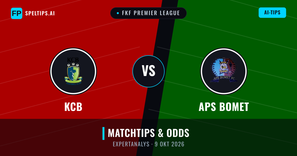 KCB vs APS Bomet — matchtips och förhandstitt