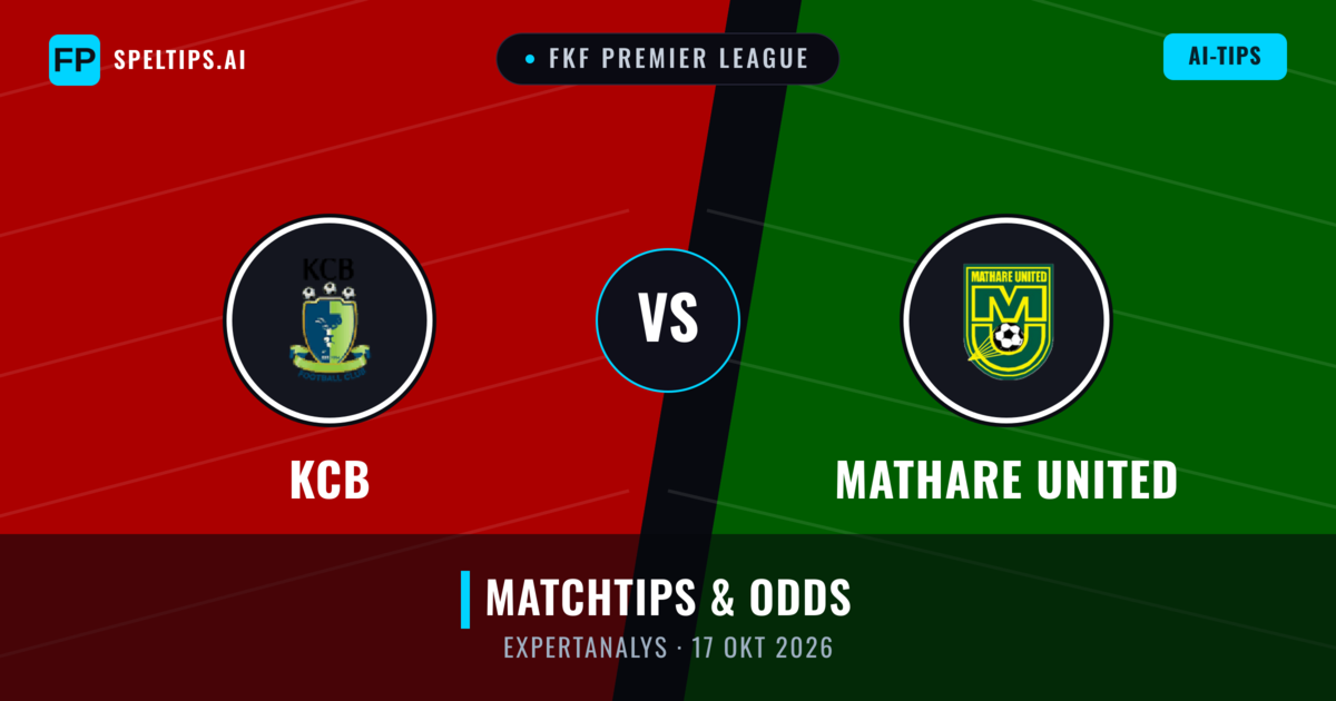 KCB vs Mathare United — matchtips och förhandstitt