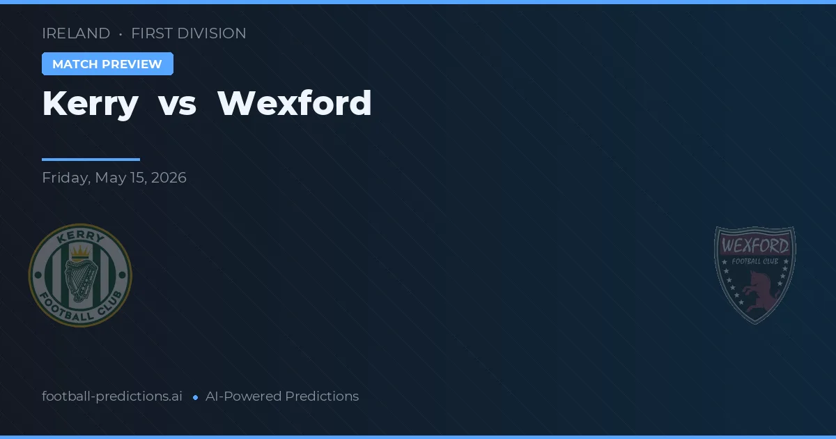 Kerry vs Wexford — matchtips och förhandstitt