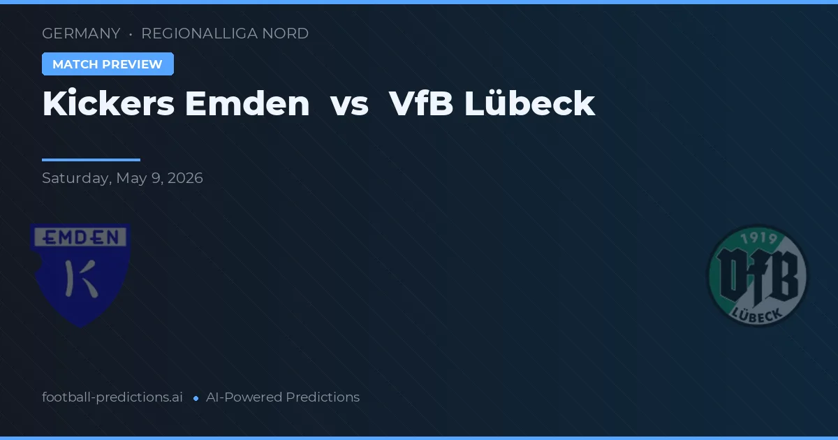 Kickers Emden vs VfB Lübeck — matchtips och förhandstitt