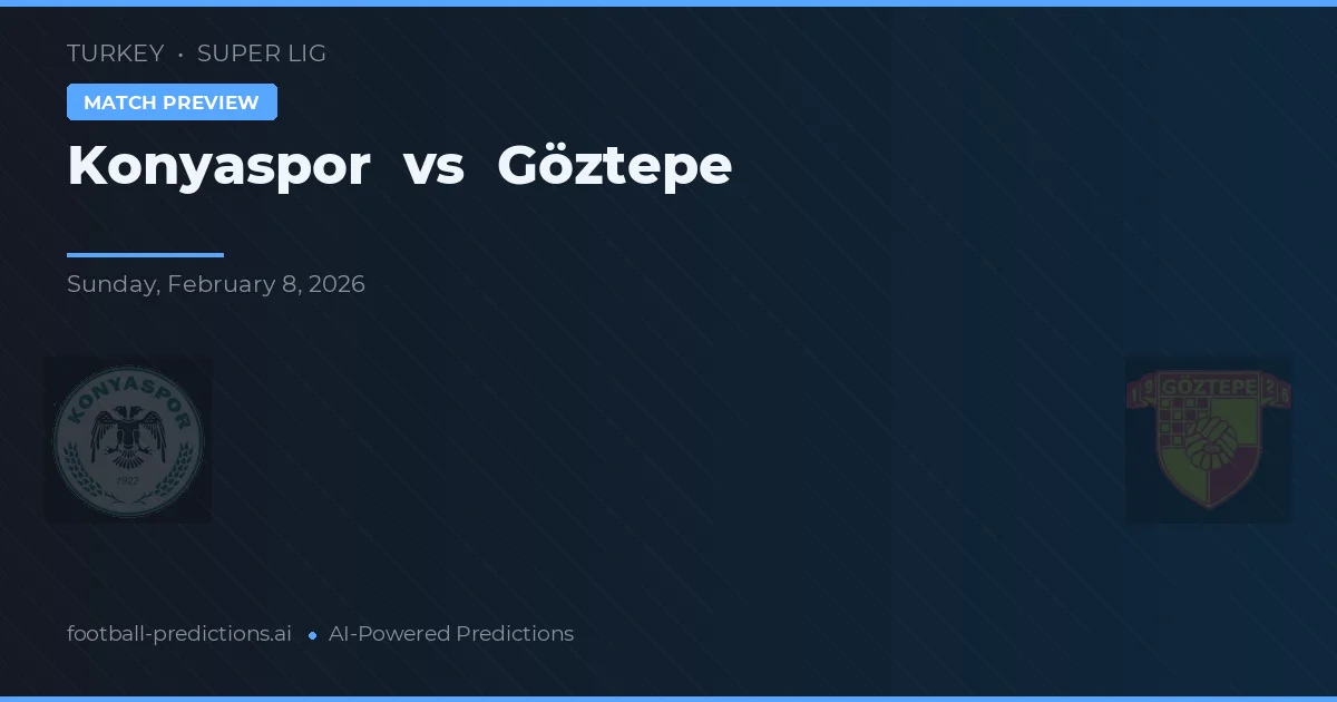 Konyaspor vs Göztepe — matchtips och förhandstitt