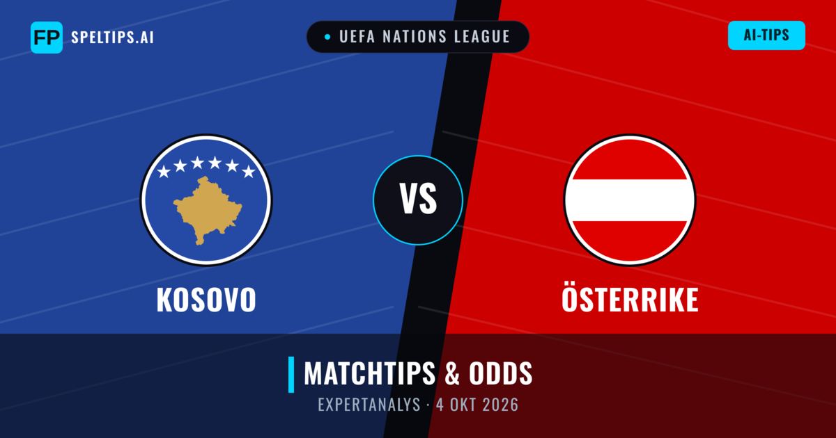 Kosovo vs Österrike — matchtips och förhandstitt