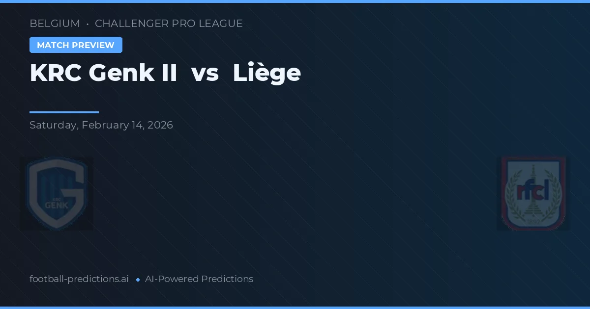 KRC Genk II vs Liège — matchtips och förhandstitt