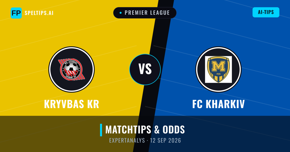 Kryvbas KR vs FC Kharkiv — matchtips och förhandstitt