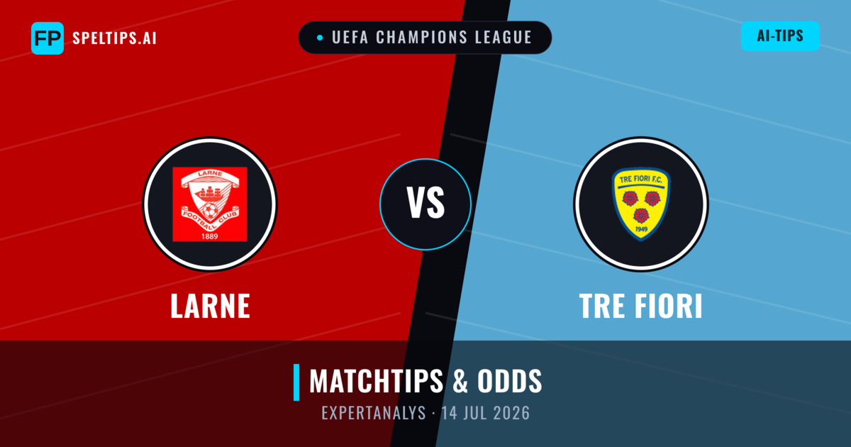 Larne vs Tre Fiori — matchtips och förhandstitt
