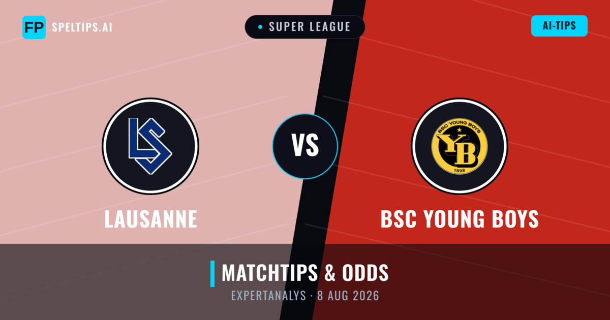 Lausanne vs BSC Young Boys — matchtips och förhandstitt