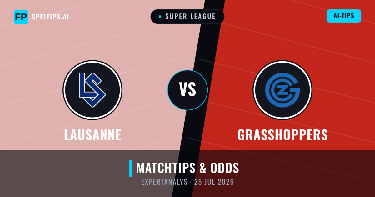 Lausanne vs Grasshoppers — matchtips och förhandstitt