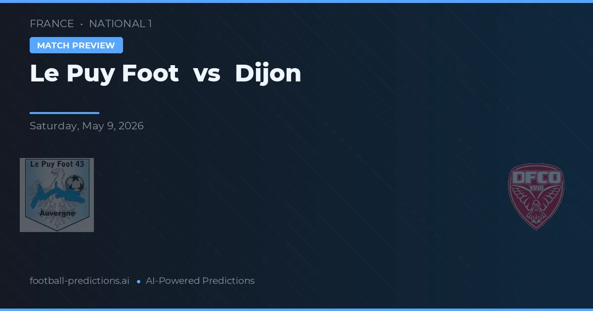Le Puy Foot vs Dijon — matchtips och förhandstitt