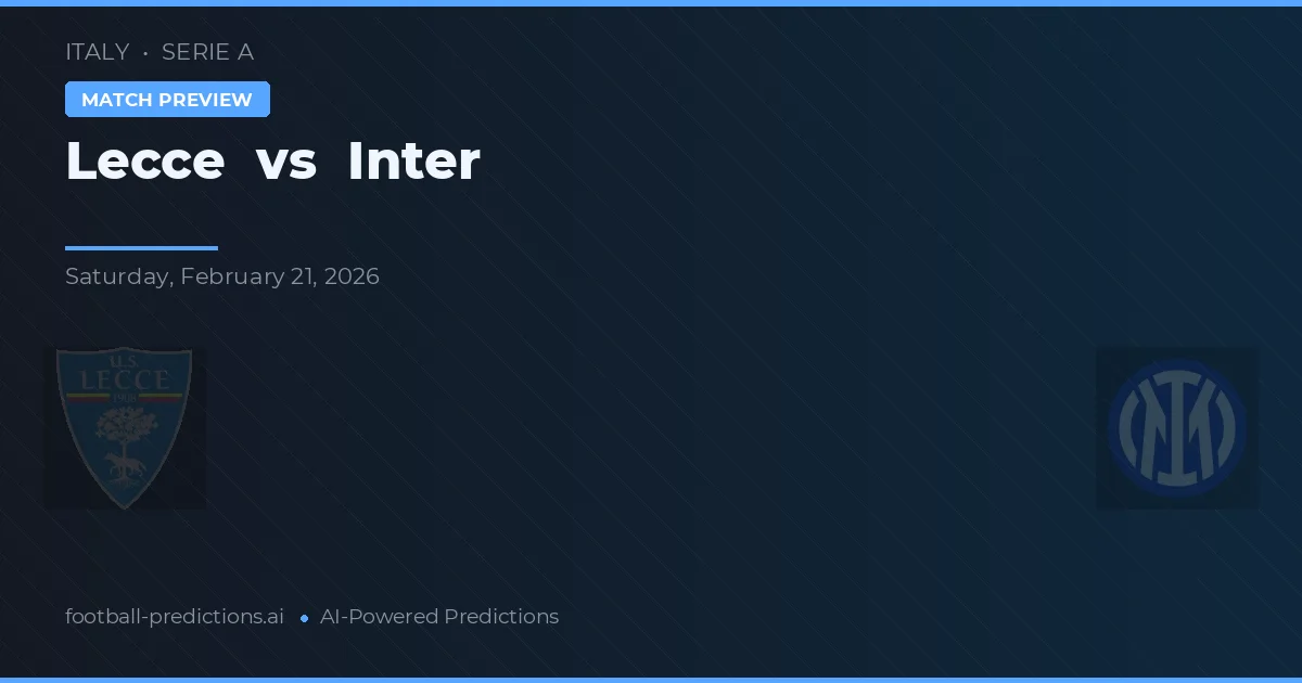 Lecce vs Inter — matchtips och förhandstitt